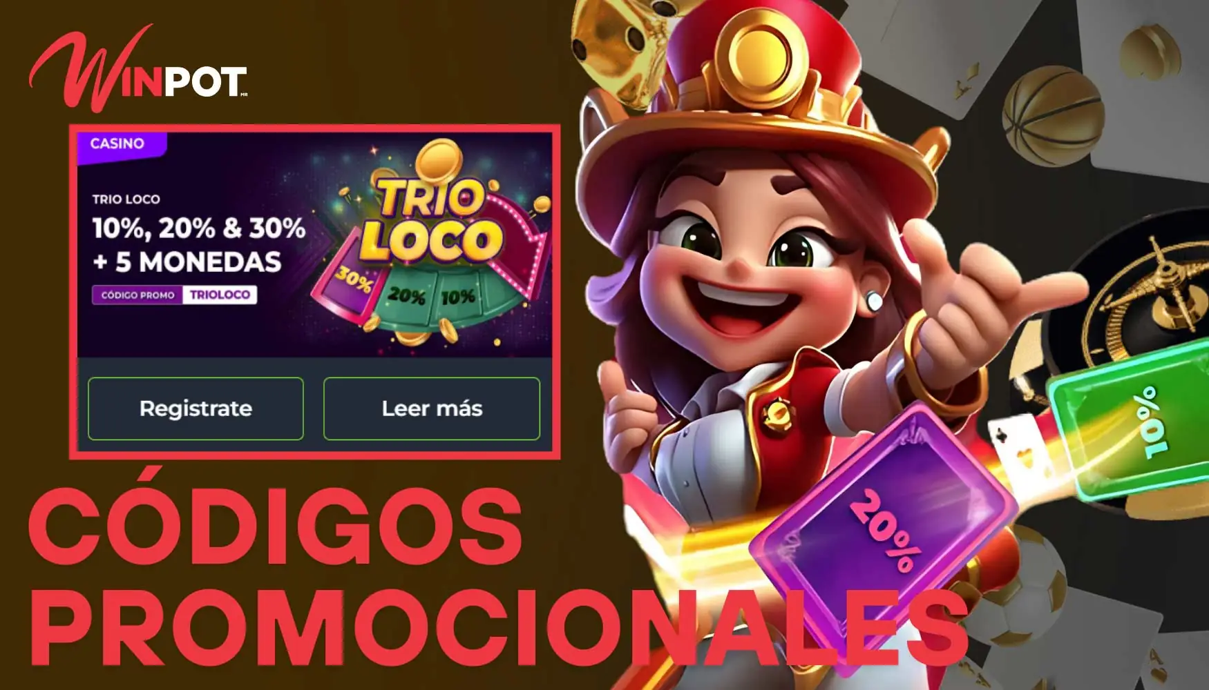 Winpot ofrece un Códigos Promocionales