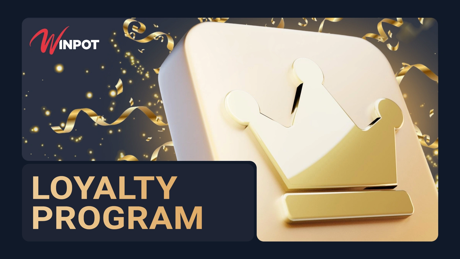 Winpot Mexico Sports Betting and Casino Loyalty Program: Detailed Information and Platform Terms