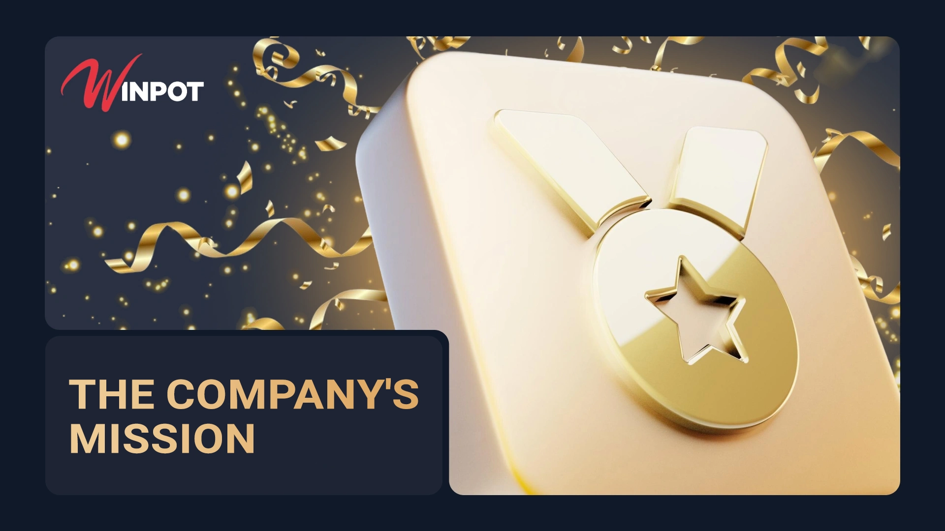 Winpot Mexico Platform Information The Company's Mission