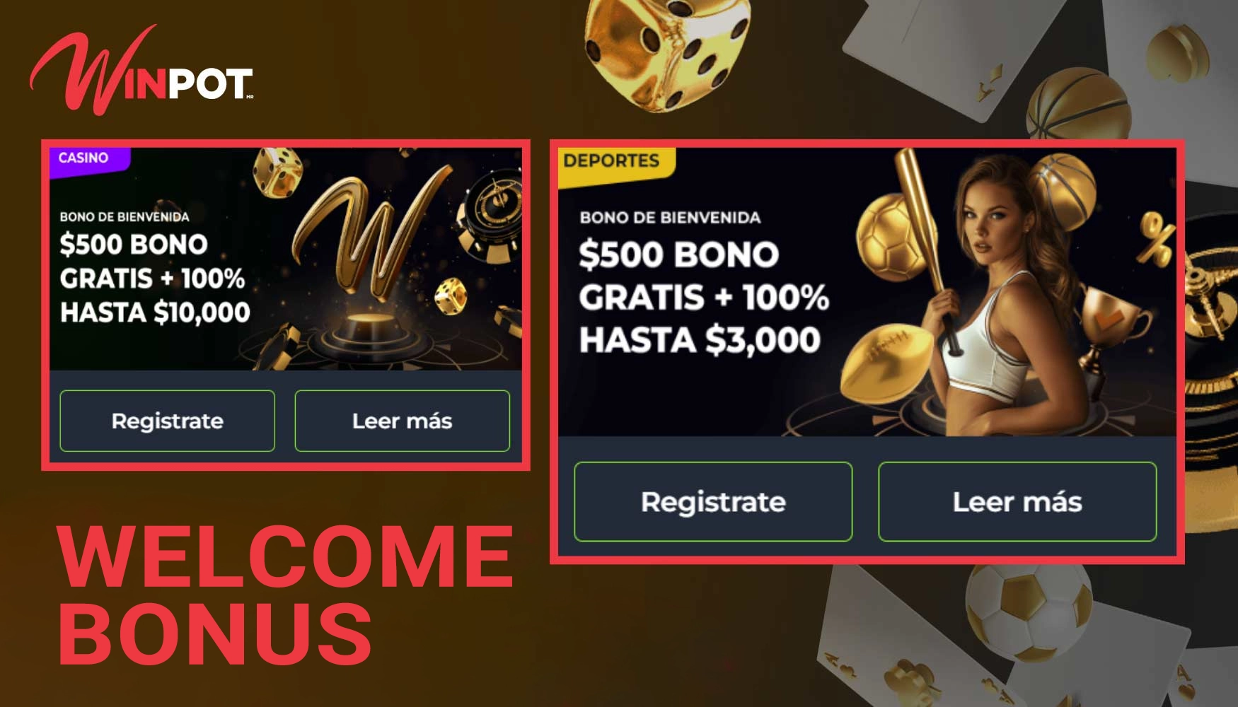 Winpot welcomes all new users in Mexico with a generous first-deposit bonus