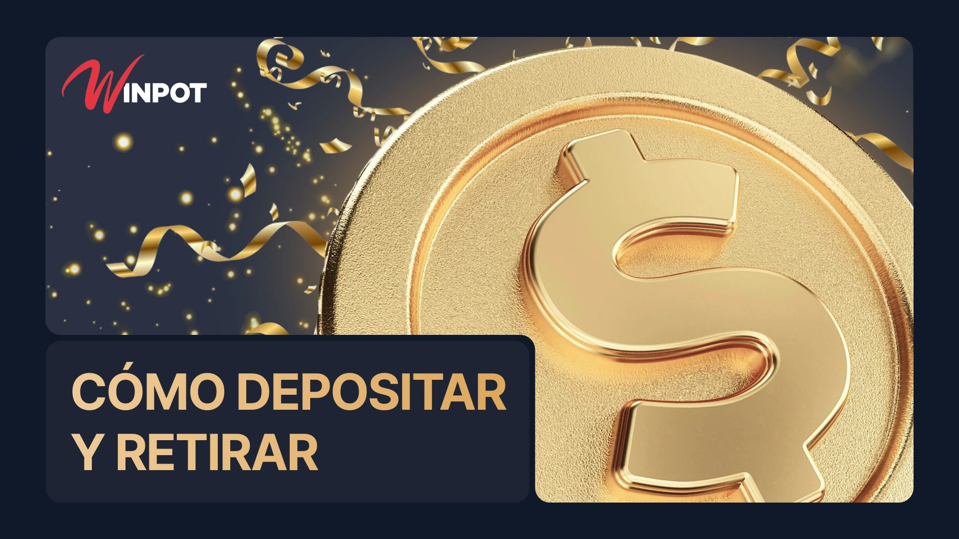 Winpot M&eacute;xico: Transacciones en efectivo, apuestas deportivas y juegos de casino: instrucciones detalladas con pasos sencillos