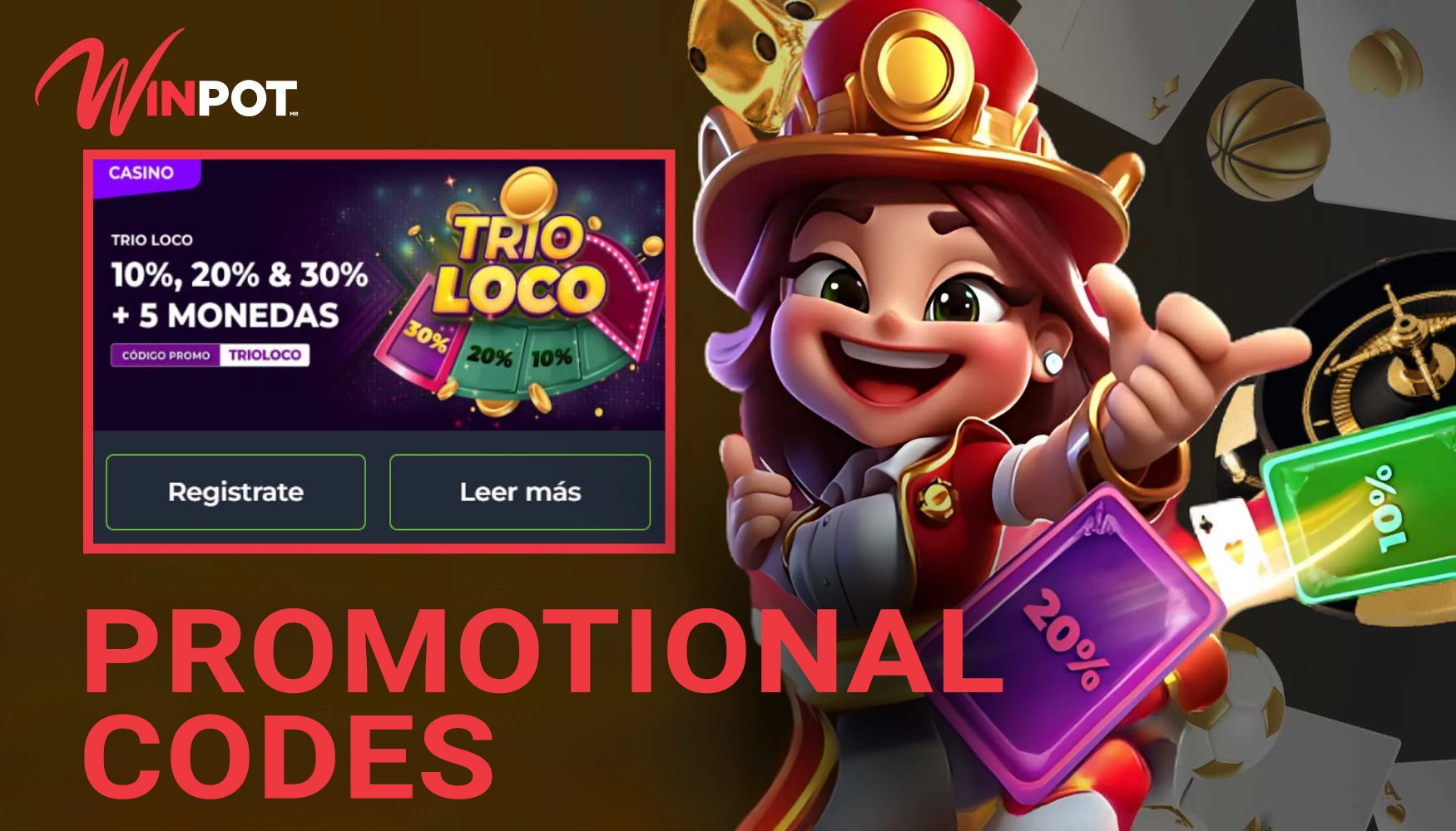 Winpot offers Promotional Codes
