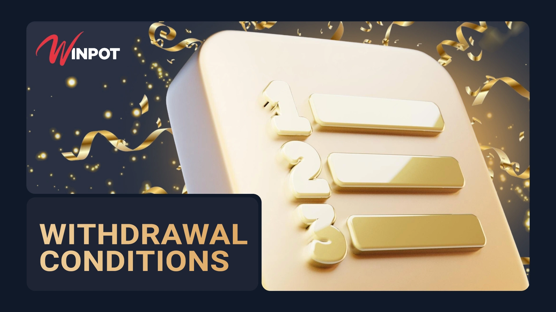Cash transactions, sports betting, and casino games at Winpot Mexico. Important platform terms and conditions for withdrawing funds from an account.